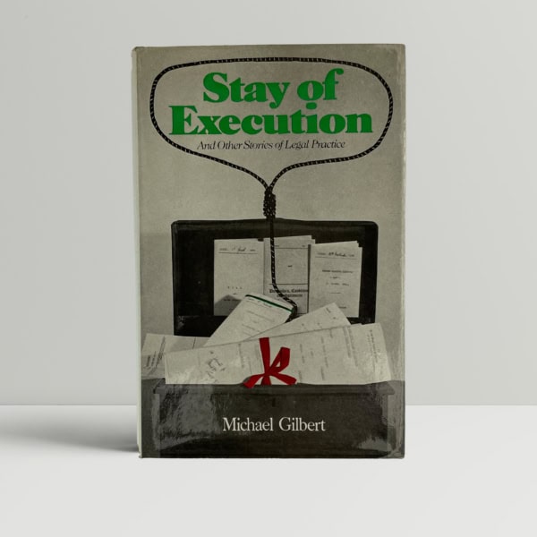 michael gilbert stay of exercution first 1