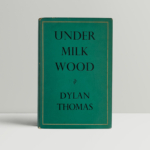 dylan thomas under milk wood first edition1