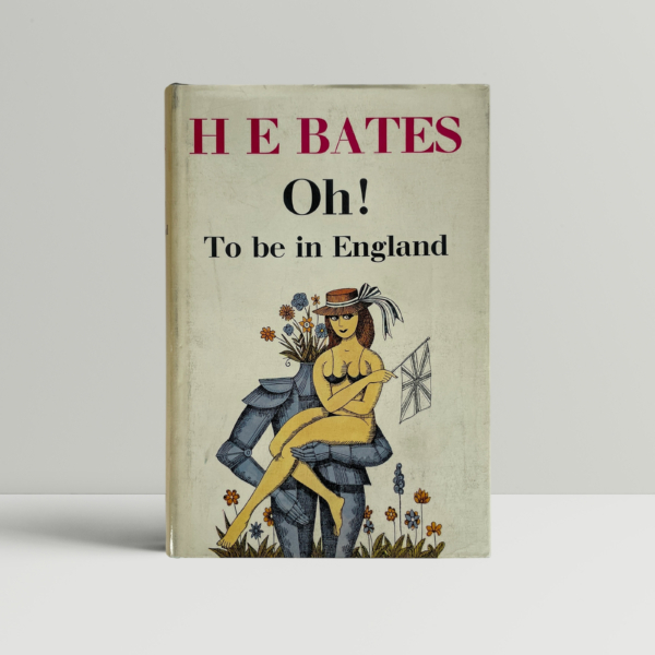 he bates oh to be england first editon1