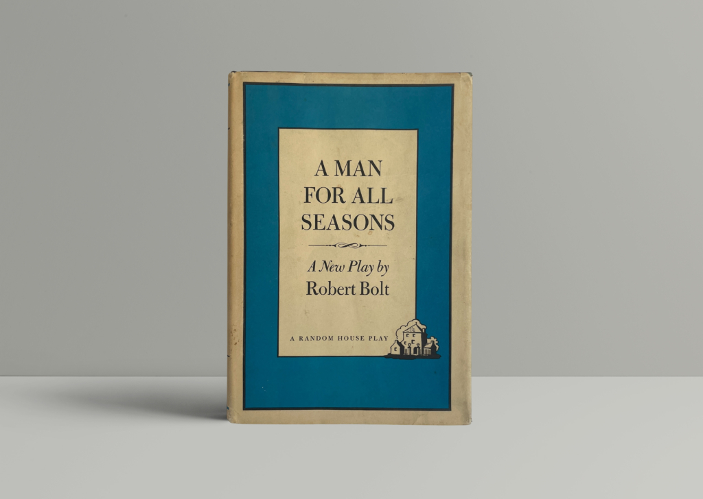 robert bolt a man for all seasons first1 robert bolt a man for all seasons first1