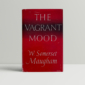 w somerset maugham the vagrant mood first edition1