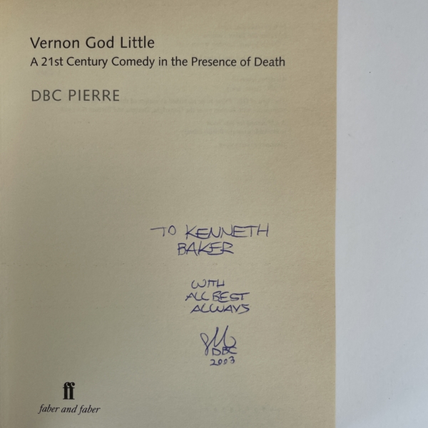 dbc pierre vernon god little signed first edition2