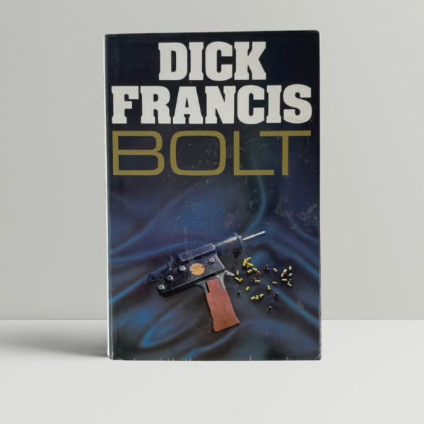 dick francis bolt signed first edition1