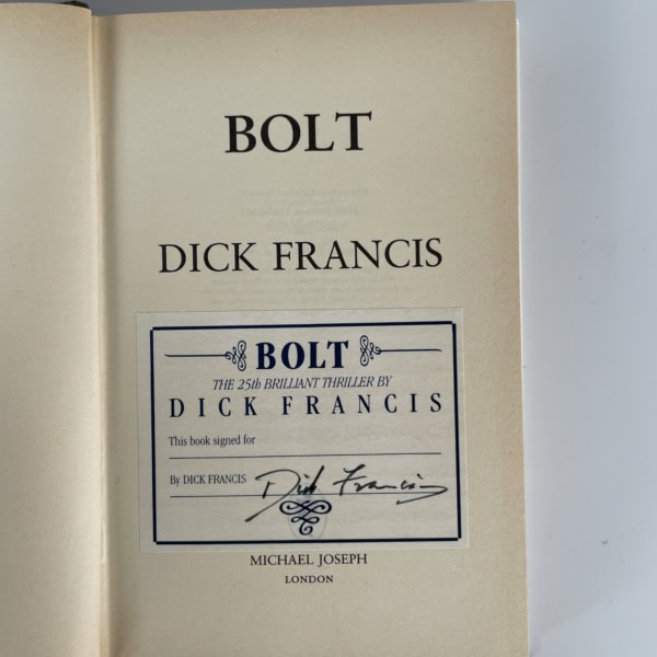 dick francis bolt signed first edition2