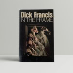 dick francis in the frame signed first edition1