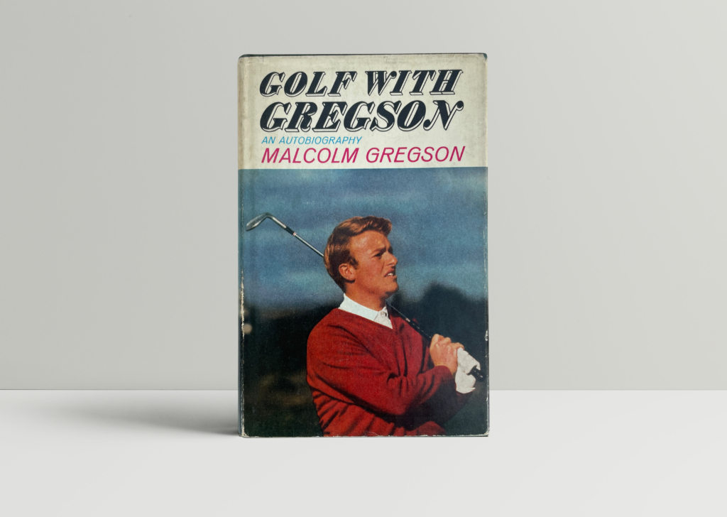 malcom gregson golf with signed first edition1