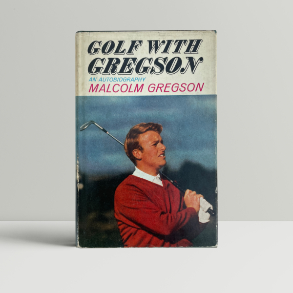 malcom gregson golf with signed first edition1