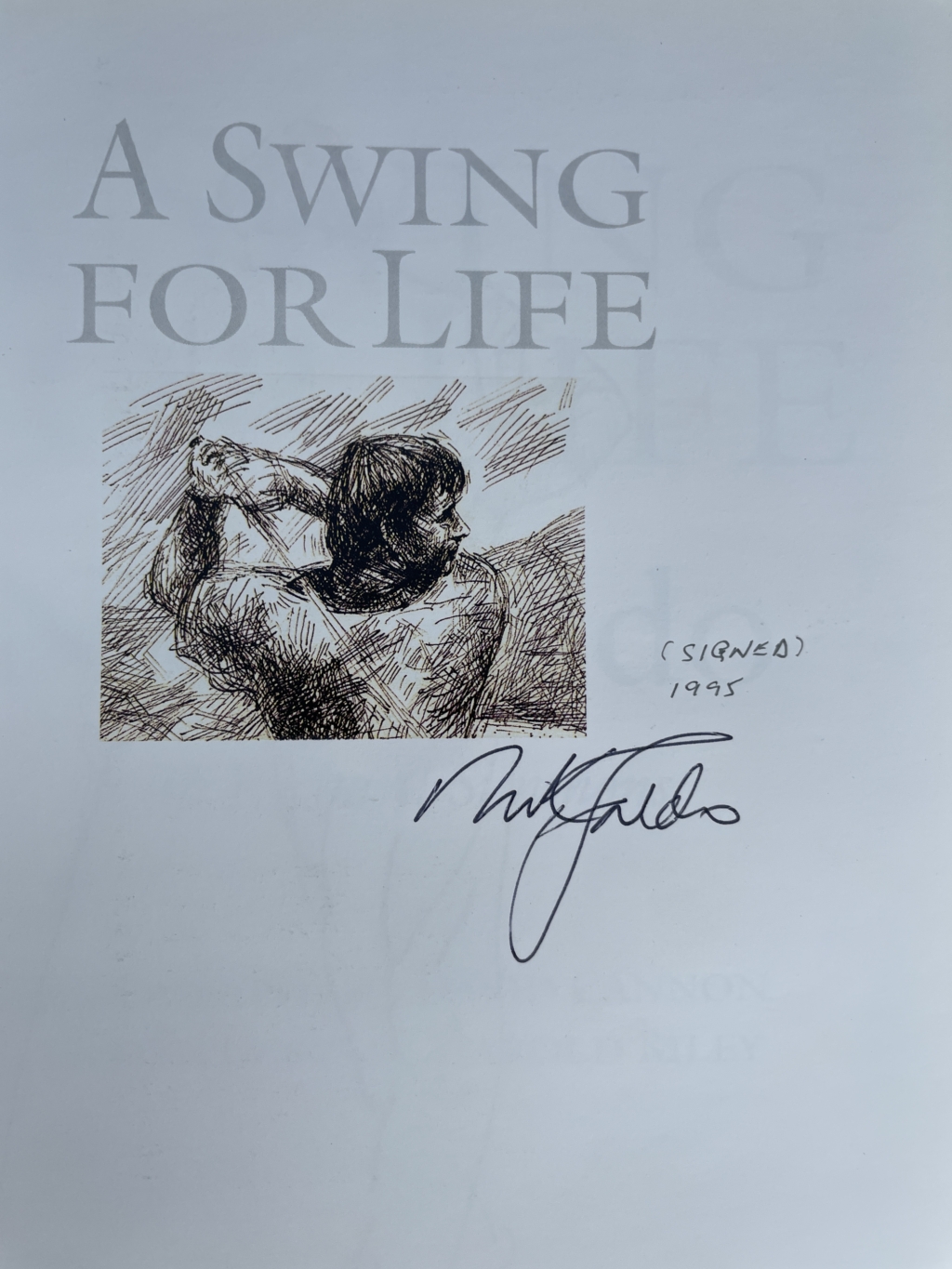 nick faldo a swing for life signed first ed2