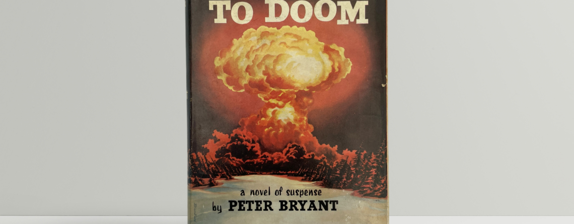 peter bryant two hours to doom signed first edition1