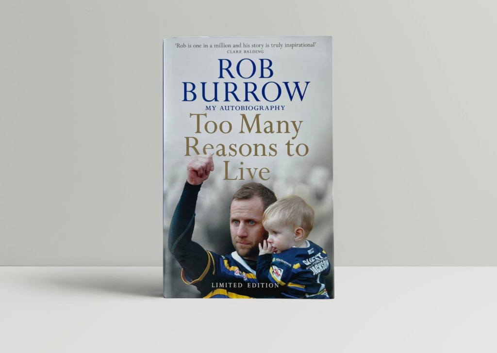 rob burrow too many reasons to live 1