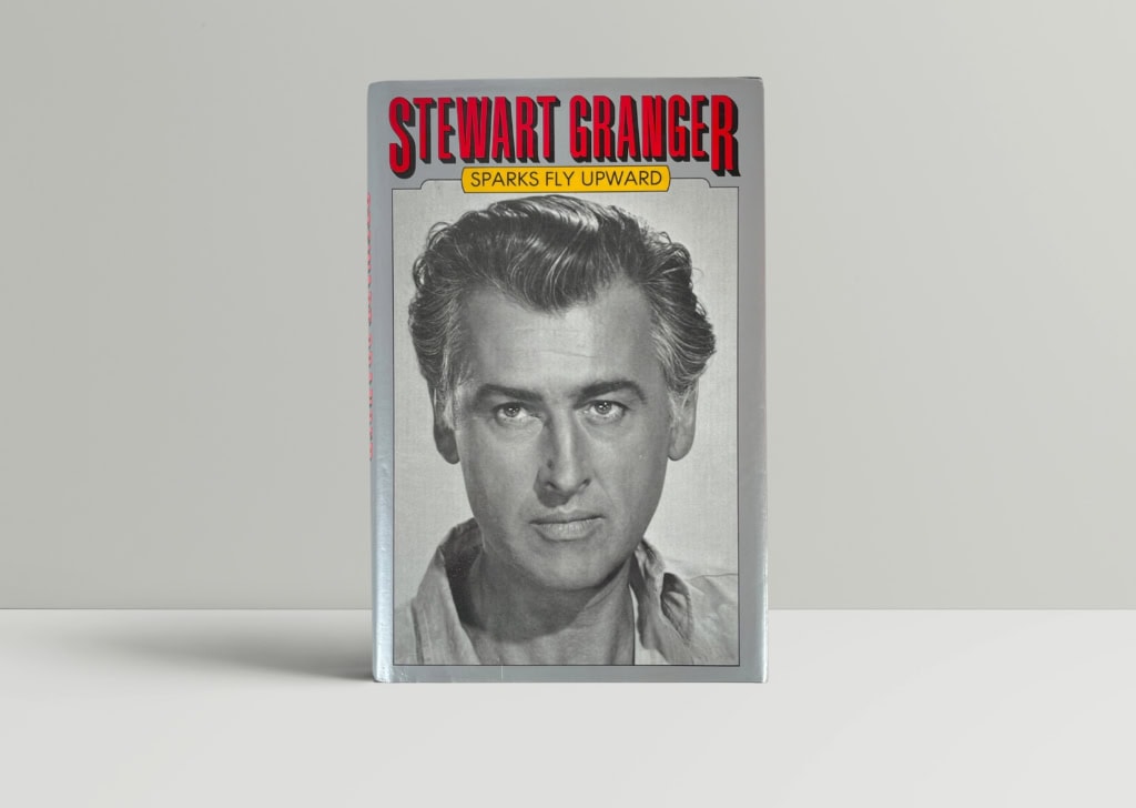 stewart granger sparks fly upward signed first ed1