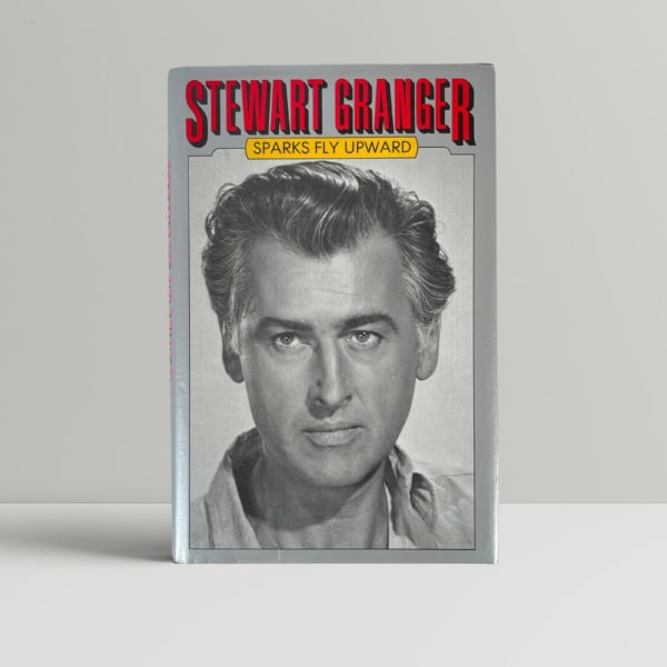 stewart granger sparks fly upward signed first ed1