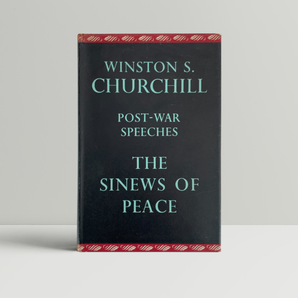 winston churchill the sinews of peace first edition1