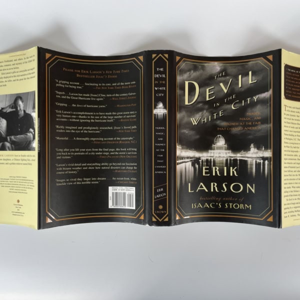 eric larson the devil in the white city first edition4