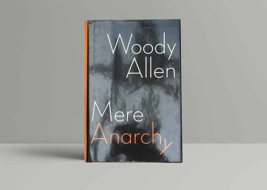 A first edition, first printing of ‘Mere Anarchy’ by Woody Allen