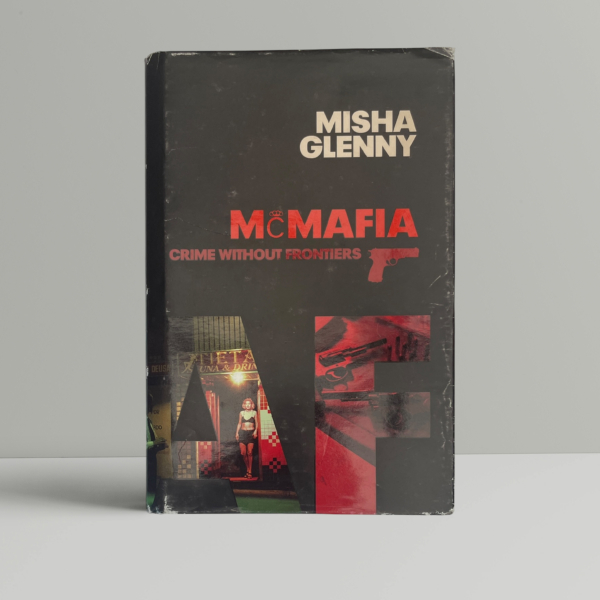 misha glenny mcmafia first edition1