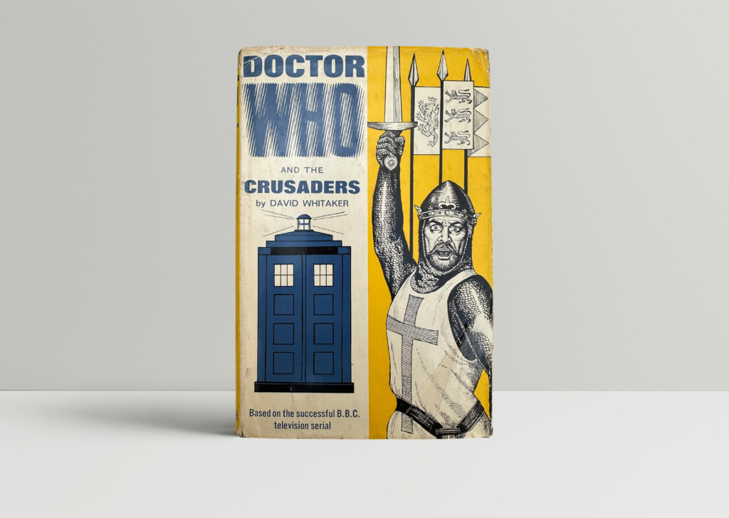 Doctor Who and the Crusaders - First UK Edition