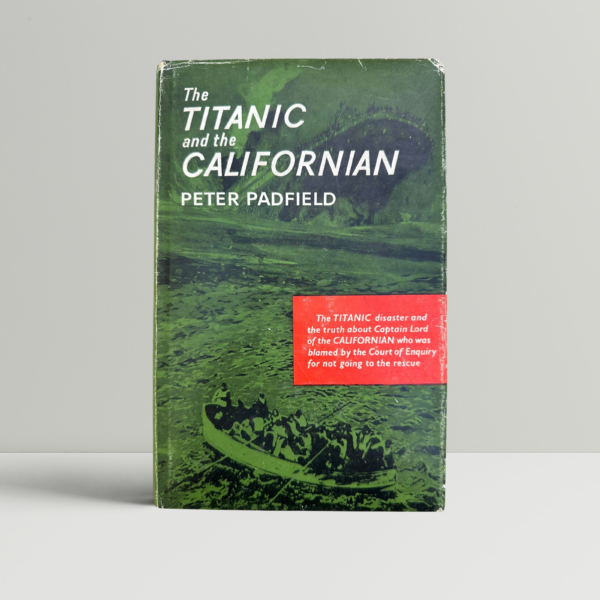 Padfield - Titanic - First Edition 1965