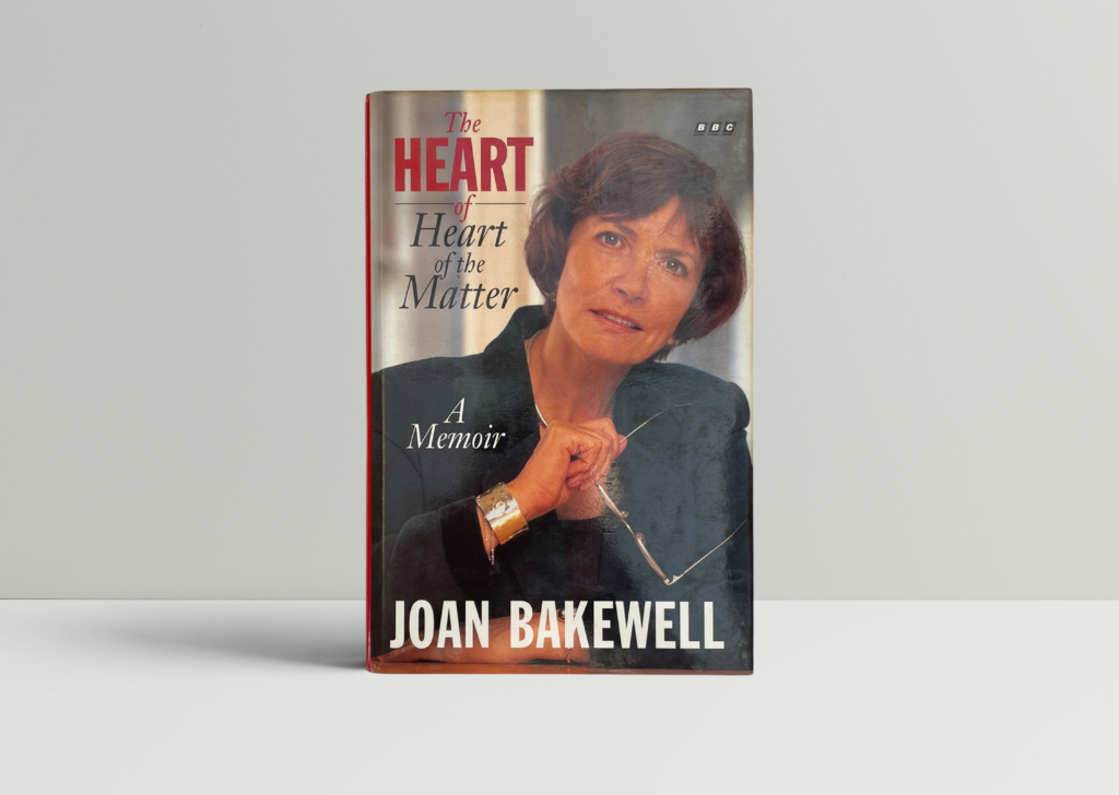 joan bakewell the heart of the matter signed first1