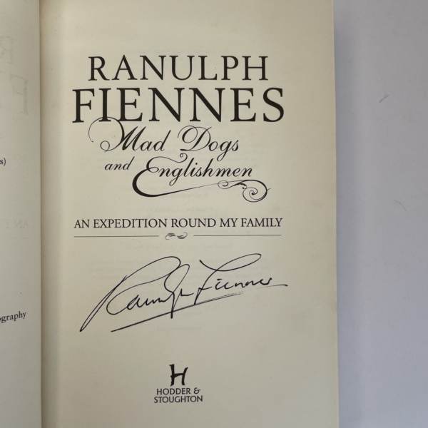ranulph fiennes mad dogs and englishmen signed first2