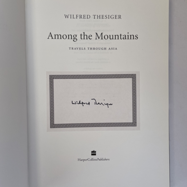 wilfred thesiger among the mountains signed first ed2