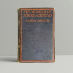 Agatha Christie - The Murder of Roger Ackroyd - First Edition