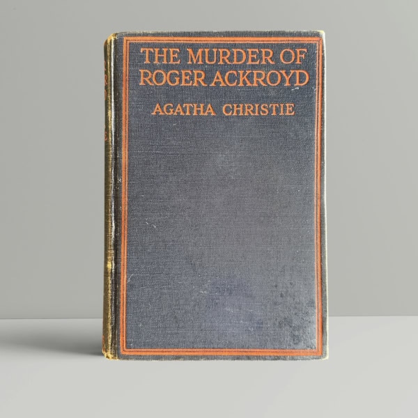 Agatha Christie - The Murder of Roger Ackroyd - First Edition