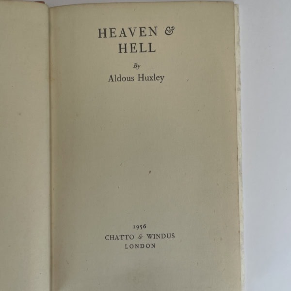 aldous huxley heaven and hell first 2