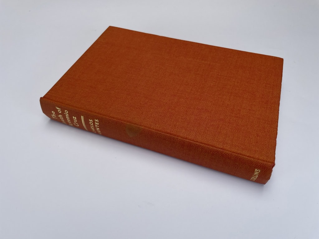 carlos fuentes the death of artemio cruz first ed3