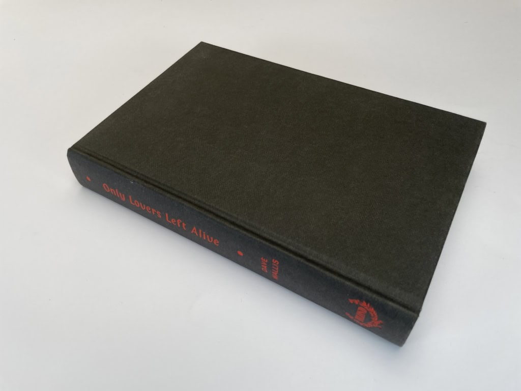 dave wallis only lovers left alive first edition3