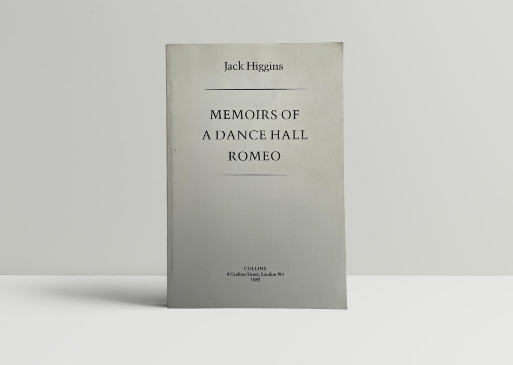 jack higgins memoirs of a dance hall romeo proof1