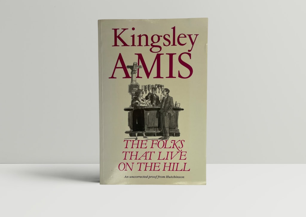 kingsley amis the folks that live on the hill proof1