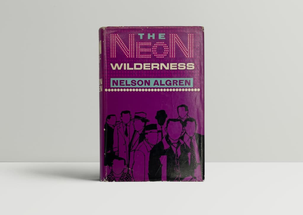 nelson algren the neon wilderness first ed1