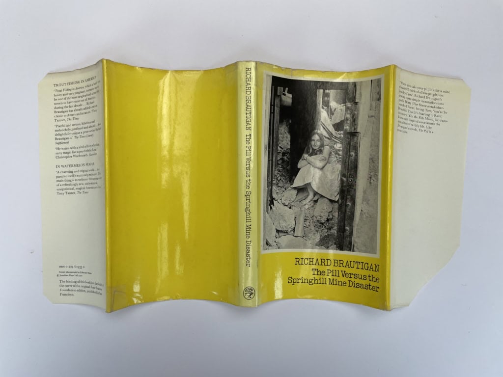 richard brautigan the pill versus the springhill mine disaster first 4