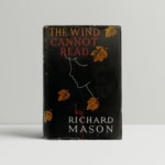 richard mason the wind cannot read first edition1