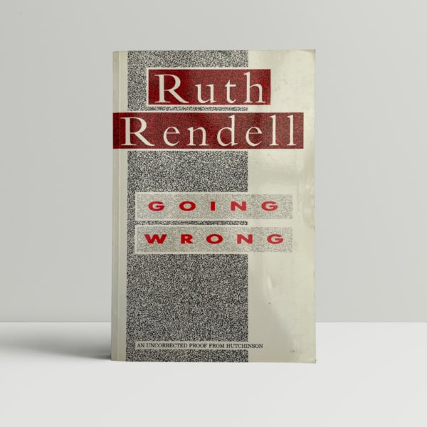 ruth rendell going wrong proof1