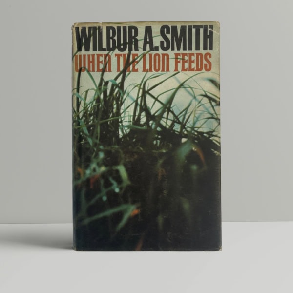 wilbur smith when the lion feeds first ed1