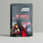 Misha Glenny - McMafia - First Edition - Signed