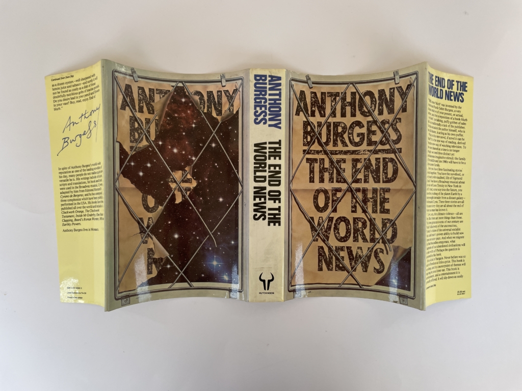 anthony burgess the end of the world news first ed4