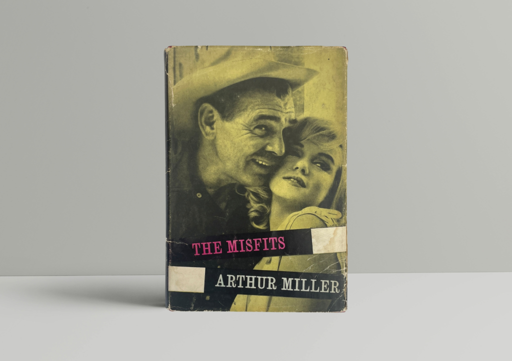 arthur miller the misfits first ed1 arthur miller the misfits first ed1