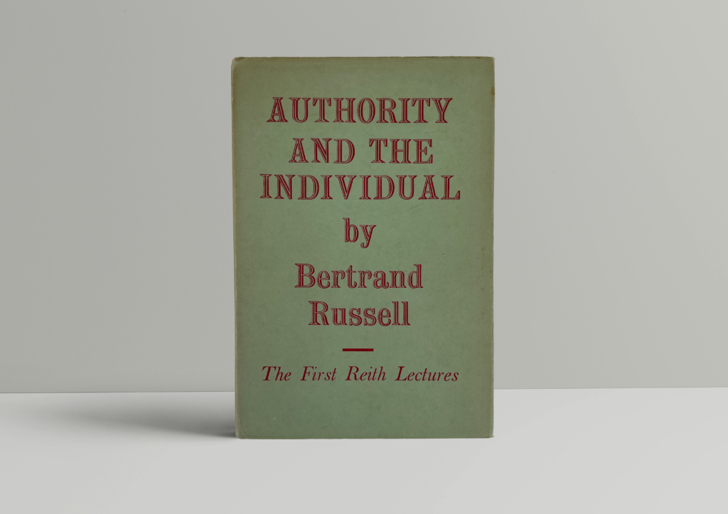 bertrand russell authority and the individual first ed1 bertrand russell authority and the individual first ed1