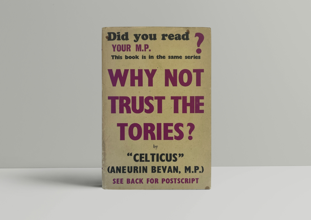 celticus why not trust the tories first ed1 celticus why not trust the tories first ed1