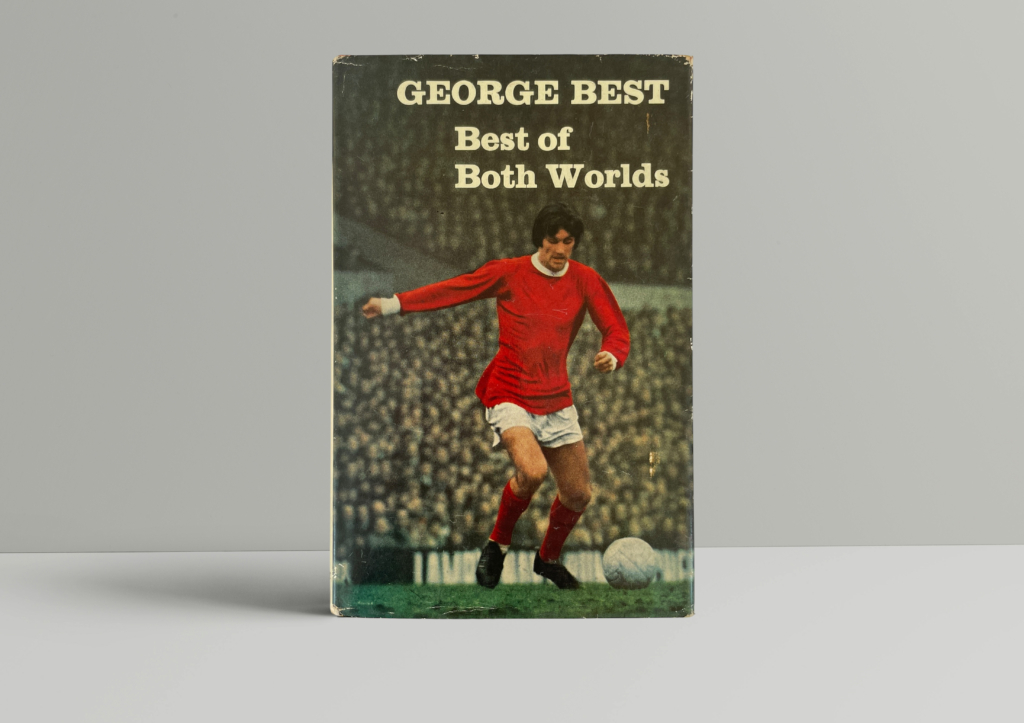 george best best of both worlds signed first 1