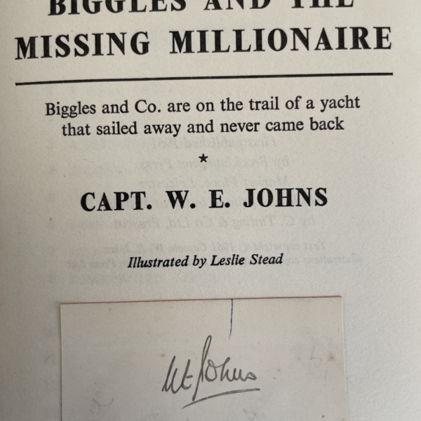 we johns biggles and the missing millionaire signed2