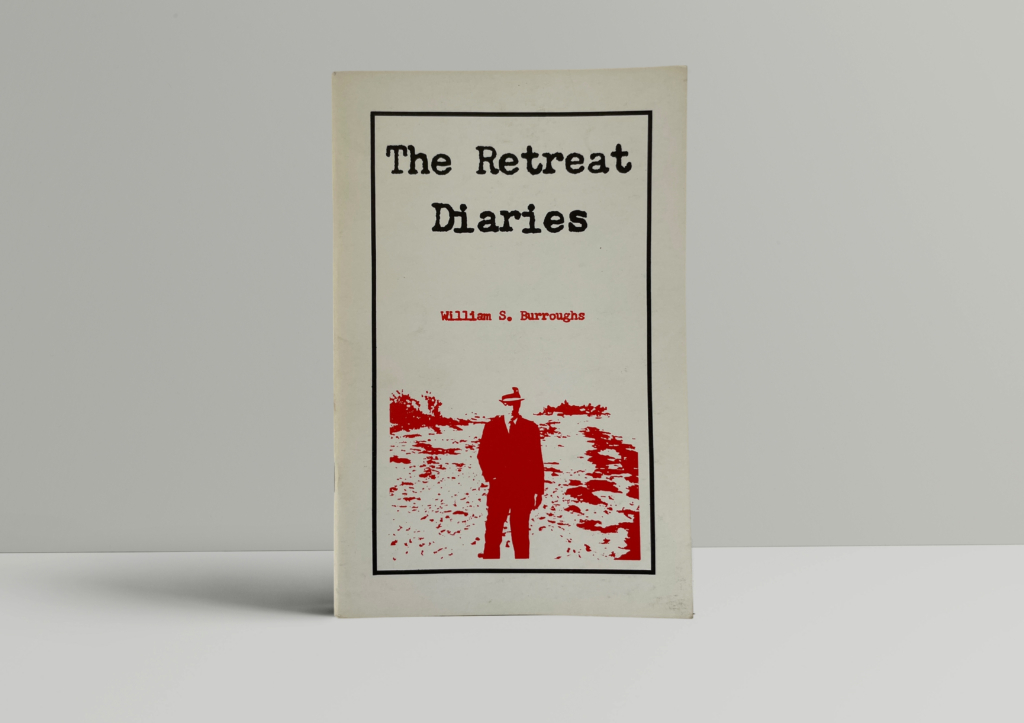 william s burroughs the retreat diaries signed 1 william s burroughs the retreat diaries signed 1