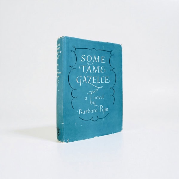 Barbara Pym - Some Tame Gazelle - First Edition - 1950