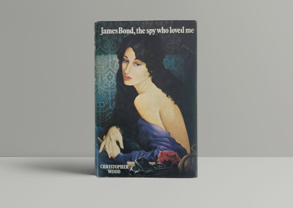 christopher wood james bond the spy who loved me first 1 christopher wood james bond the spy who loved me first 1