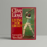 clive lloyd living for cricket signed first1