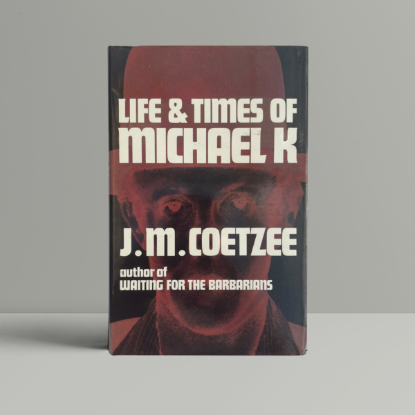 jm coetzee life and times of michael k first1