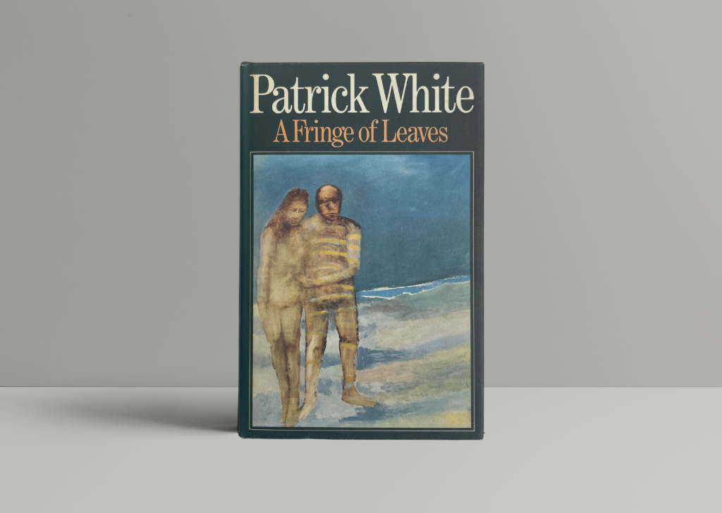 patrick white a fringe of leaves first edition1